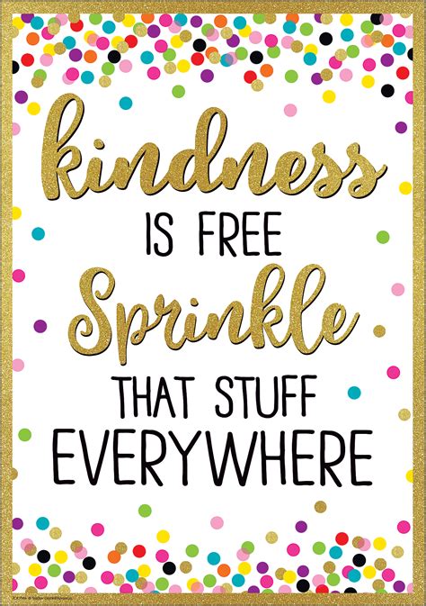 kindness is free sprinkle it everywhere